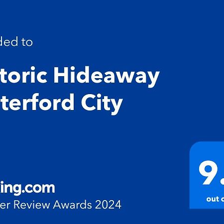 Historic Hideaway Waterford City מראה חיצוני תמונה
